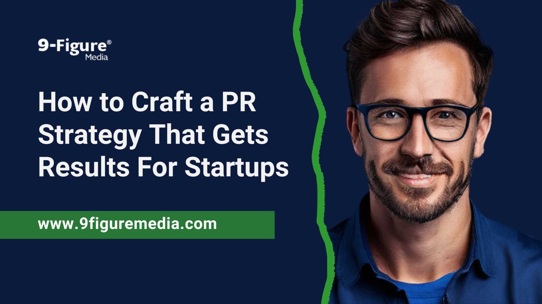 How to Craft a PR Strategy That Gets Results For Startups