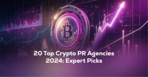 Read more about the article Best 20 Crypto PR Agencies 2024: Expert List