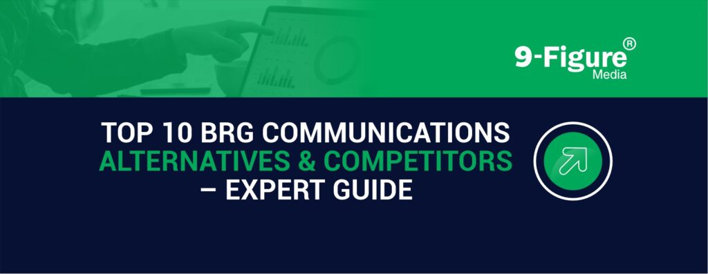 Top 10 BRG Communications Alternatives & Competitors – Expert Guide