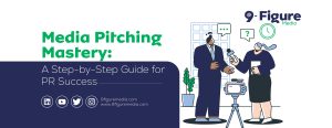 Media Pitching Mastery: A Step-by-Step Guide for PR Success