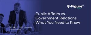 Public Affairs vs. Government Relations: What You Need to Know