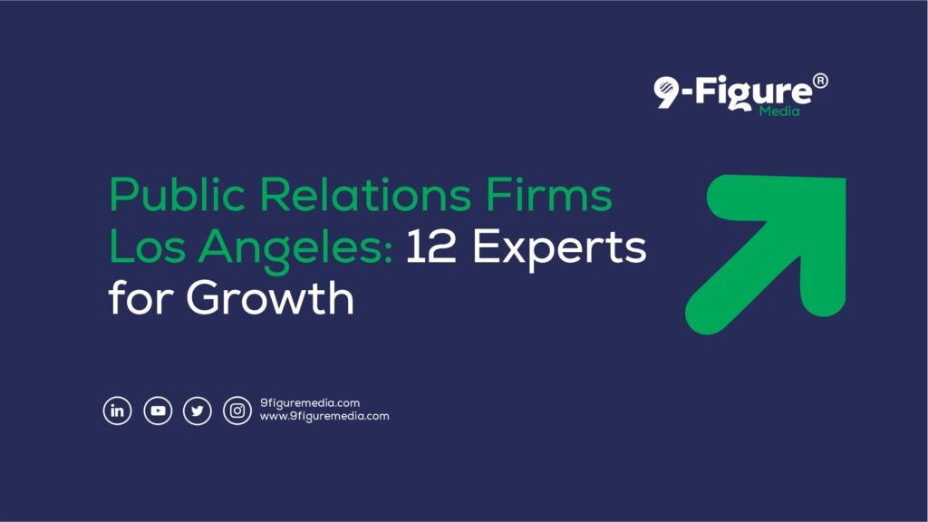 Public Relations Firms Los Angeles