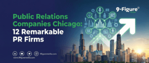 Public Relations Companies Chicago: 12 Remarkable PR Firms