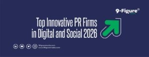 Top Innovative PR Firms in Digital and Social 2026
